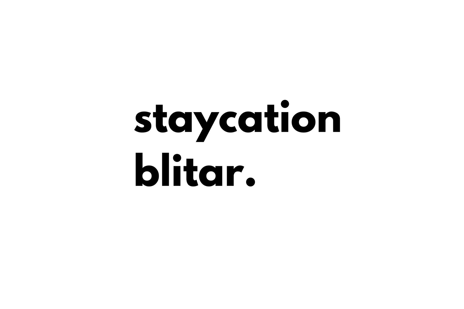 Staycation Blitar
